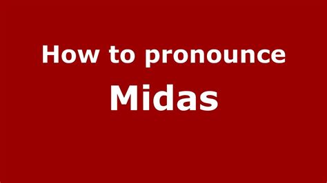 How to pronounce Midas (Greek/Greece).